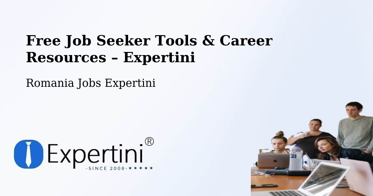 Free Job Seeker Tools & Career Resources – Slobozia Bradului - Slobozia Bradului, Romania Jobs Expertini